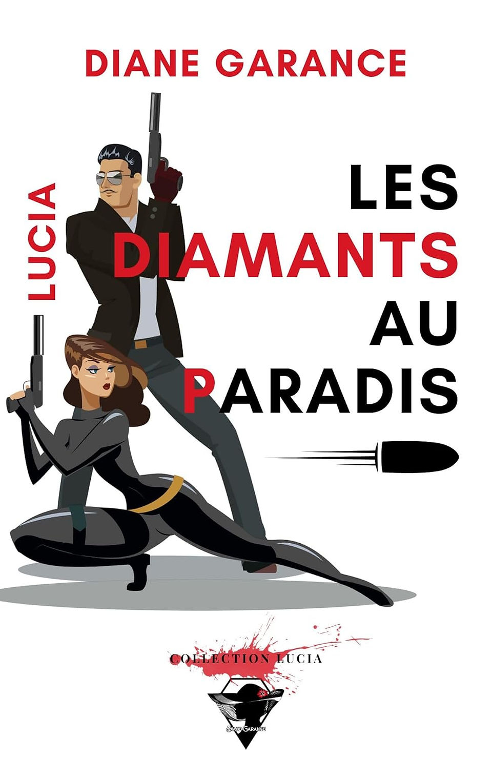 Les diamants au paradis, Diane Garance, Ma Folie Livresque