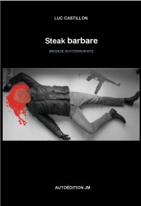 Jacques Morize, Steak barbare, Ma Folie Livresque