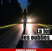 La loi des oubliés d’Éric Dupuis