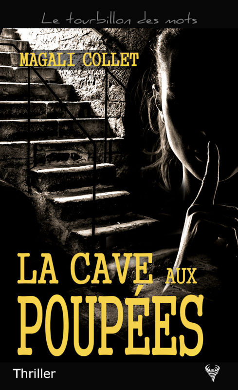 La cave aux poupées, Magali Collet, Ma Folie Livresque