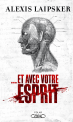 Et avec votre esprit, Alexis Laipsker, Ma Folie Livresque