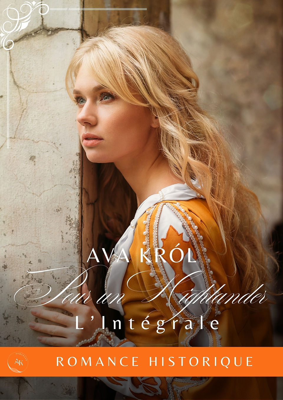 Pour un highlander, l'intégrale, Ava Król, Ma Folie Livresque