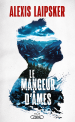 Le mangeur d'âmes, Alexis Laipsker, Ma Folie Livresque