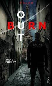 Burn out, Didier Fossey, Ma Folie Livresque