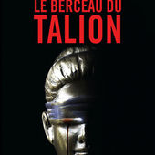 Le berceau du Talion de Sébastien Jullian