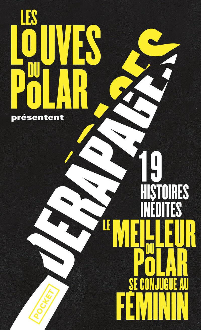Dérapages, Clarence Pitz, Les Louves du polar, Ma Folie Livresque