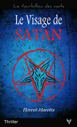 Florent Marotta. Le visage de satan