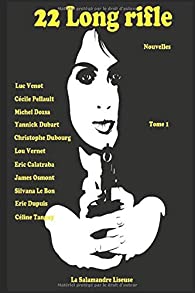 22 Long rifle, Éric Dupuis, Ma Folie Livresque