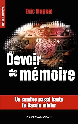 Devoir de mémoire, Éric Dupuis, Ma Folie Livresque