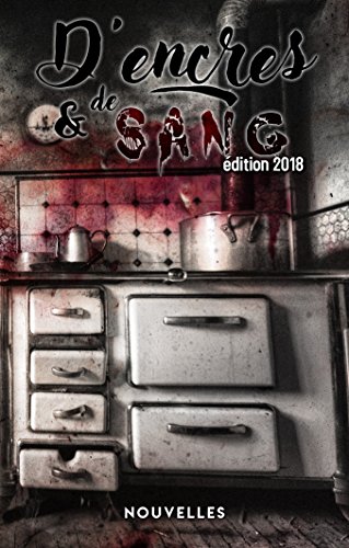 Collectif - D'Encres et de sang, édition 201, Nick Gardel, Ma Folie Livresque8