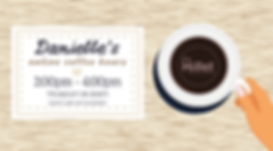 Danielle's Coffee Hours (3).png