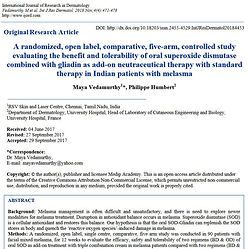 A randomized, open label, comparative, five-arm, controlled study evaluating the benefit and tolerability of oral superoxide dismutase combined with gliadin as add-on neutraceutical therapy with standard therapy in Indian patients with melasma