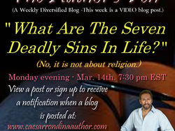 What Are The Seven Deadly Sins In Life? - No, it's not about religion.