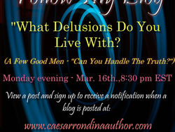 What Delusions Do You Live With?