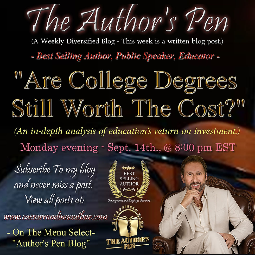 Promotional poster for The Author’s Pen with a suited man, book background, and text: Are College Degrees Still Worth The Cost?
