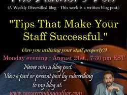 Tips That Make Your Staff Successful - Are you utilizing your staff properly?