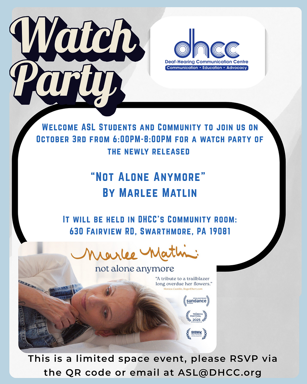 DHCC Watch Party - "Not Alone Anymore - Marlee Matlin"