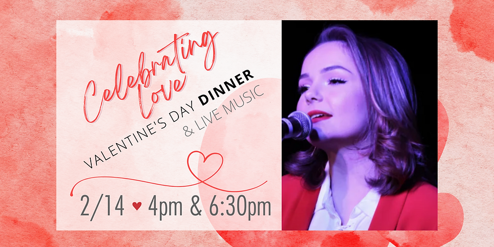 Celebrating Love Valentine's Dinner
