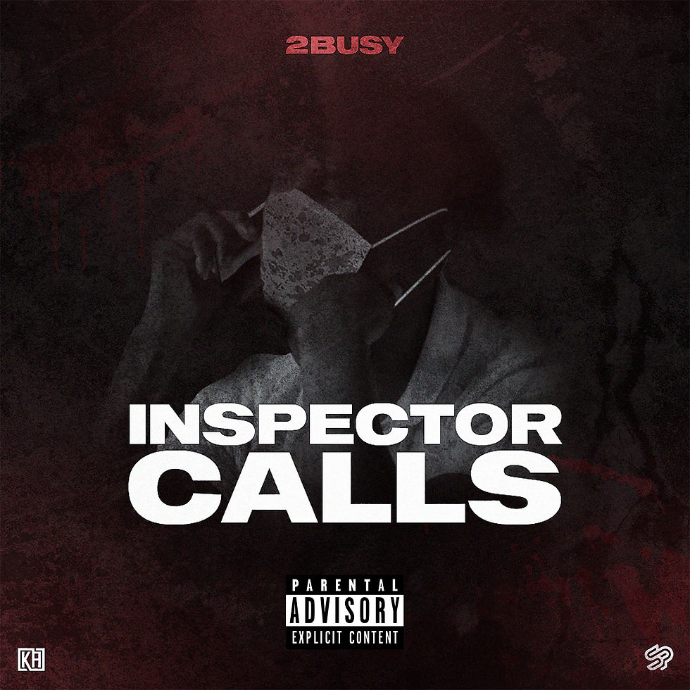 UK Drill 2 Busy Inspector Calls Finesse Foreva FF Blog Mixtape Madness