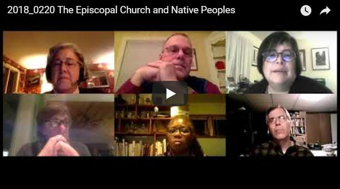 The Episcopal Church & Native Peoples Webconference Recording now online