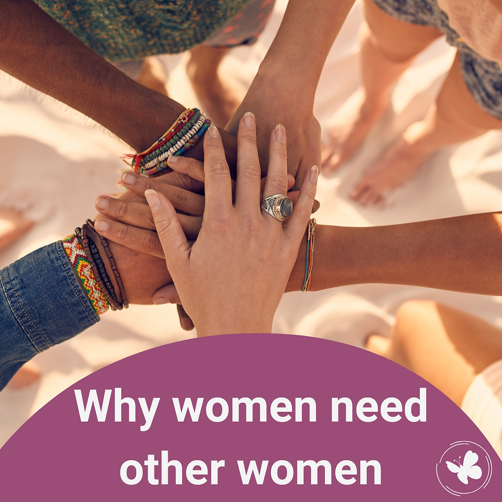 Why Women Need Other Women