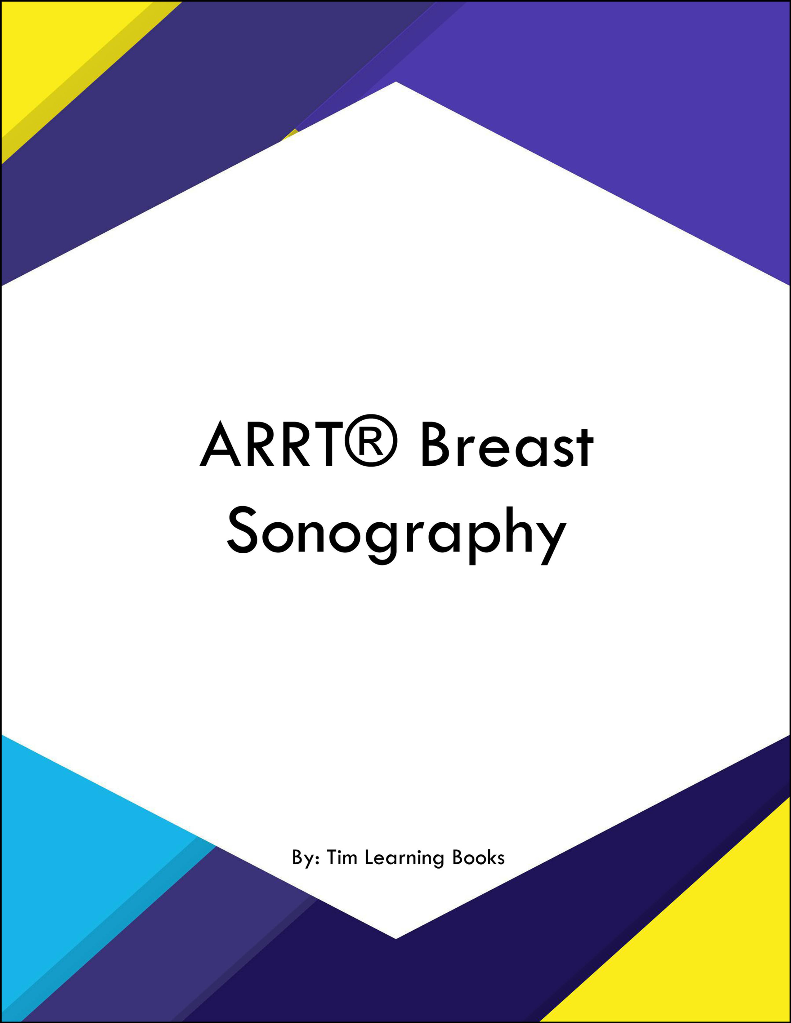 ARRT® Breast Sonography