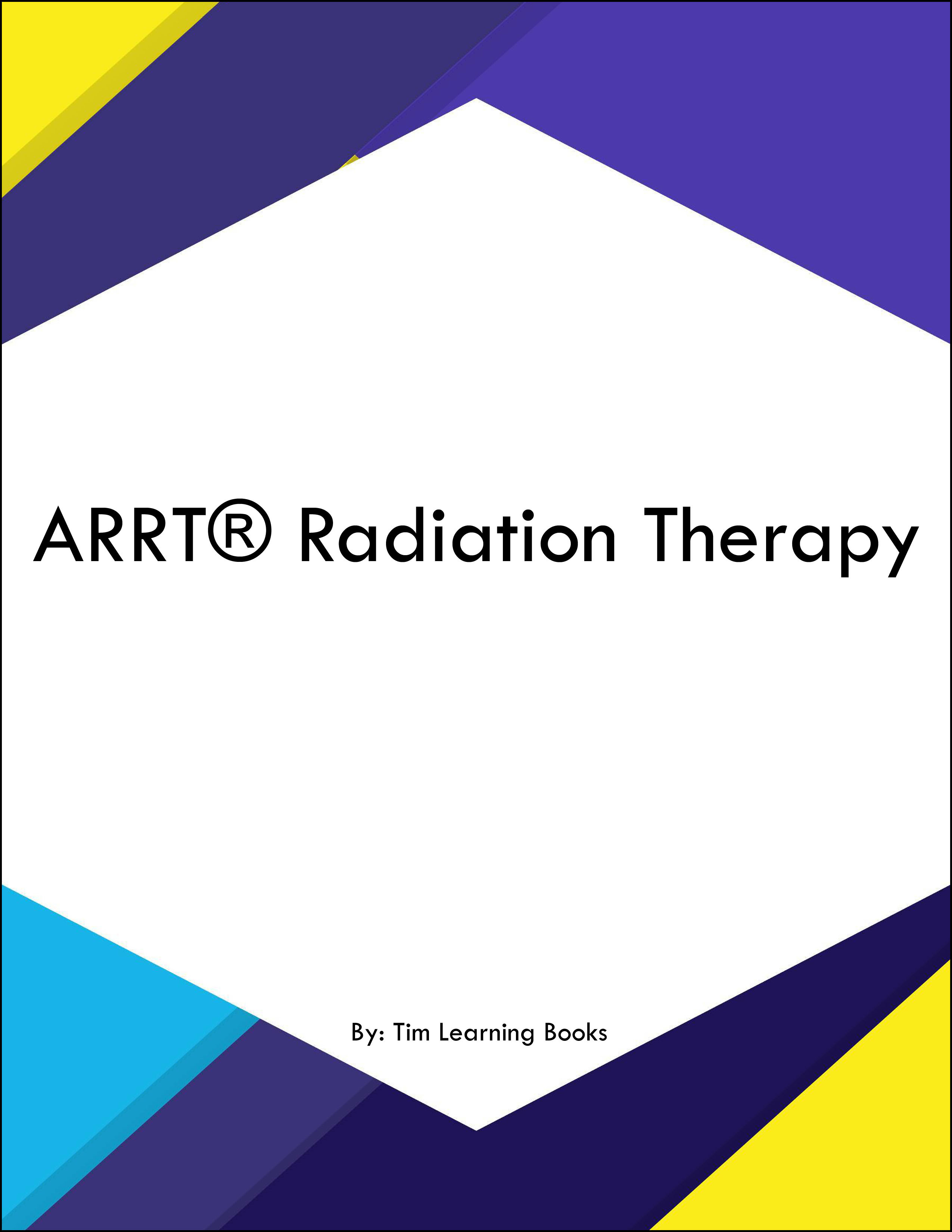 ARRT® Radiation Therapy