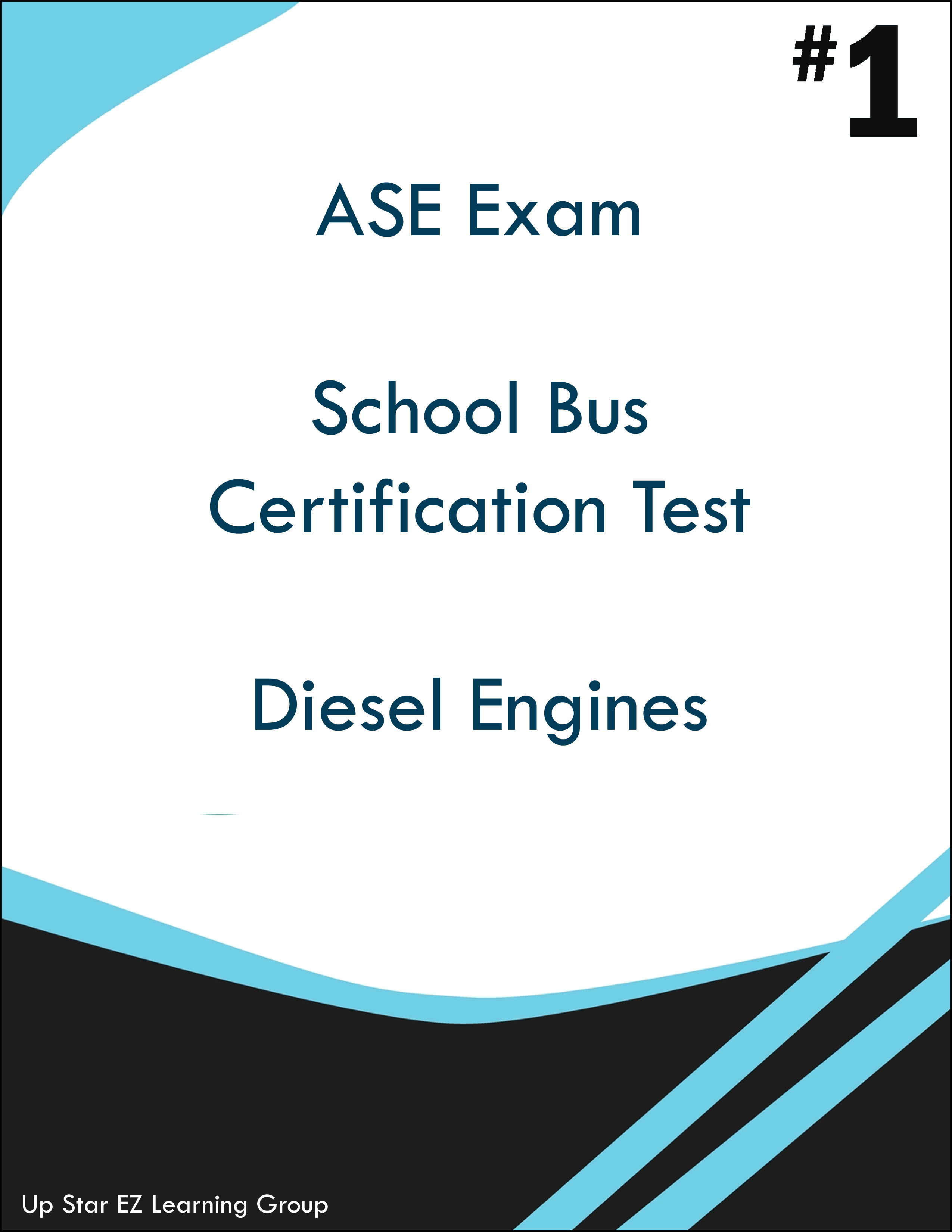 ASE School Bus Certification Diesel Engines