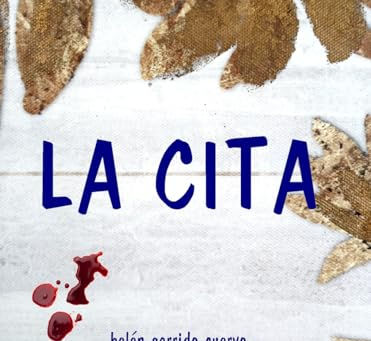 La cita, novela de Belén Garrido Cuervo