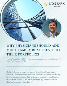 Why Physicians Should Add Multifamily Real Estate (MF) To Their Portfolios