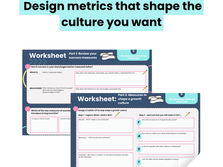 We become what we measure: design metrics that shape the culture you want (premium)