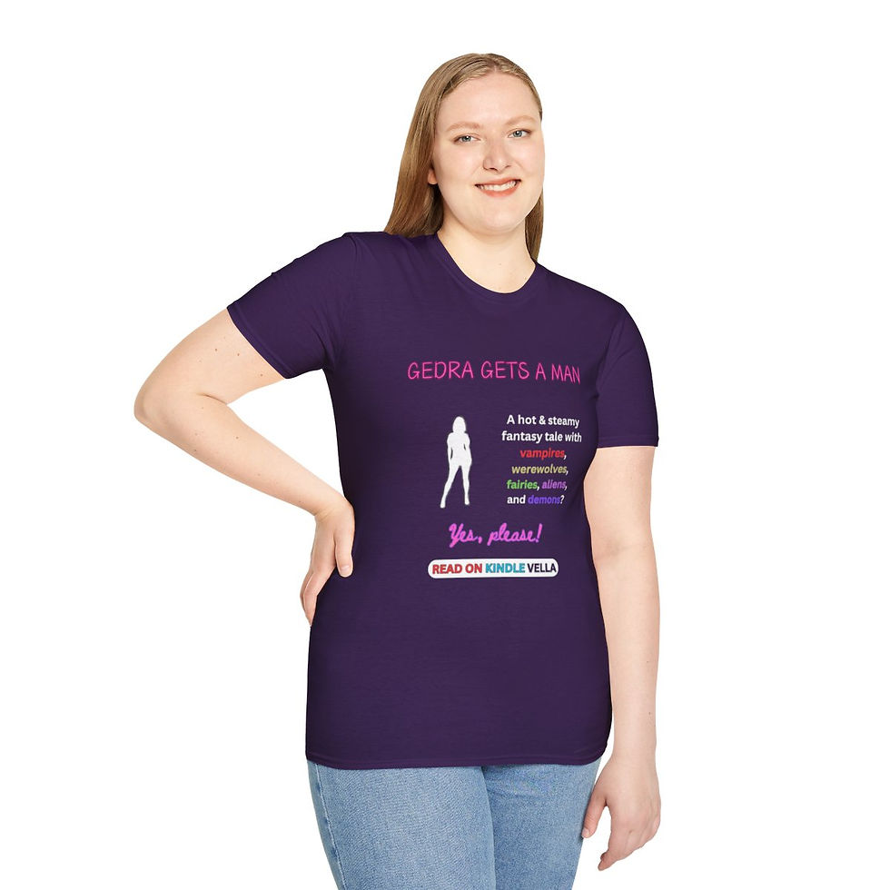 Thumbnail: Unisex T-Shirt - Gedra Gets A Man - Yes, Please!