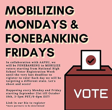 Mobilizing Mondays & Fonebanking Fridays 