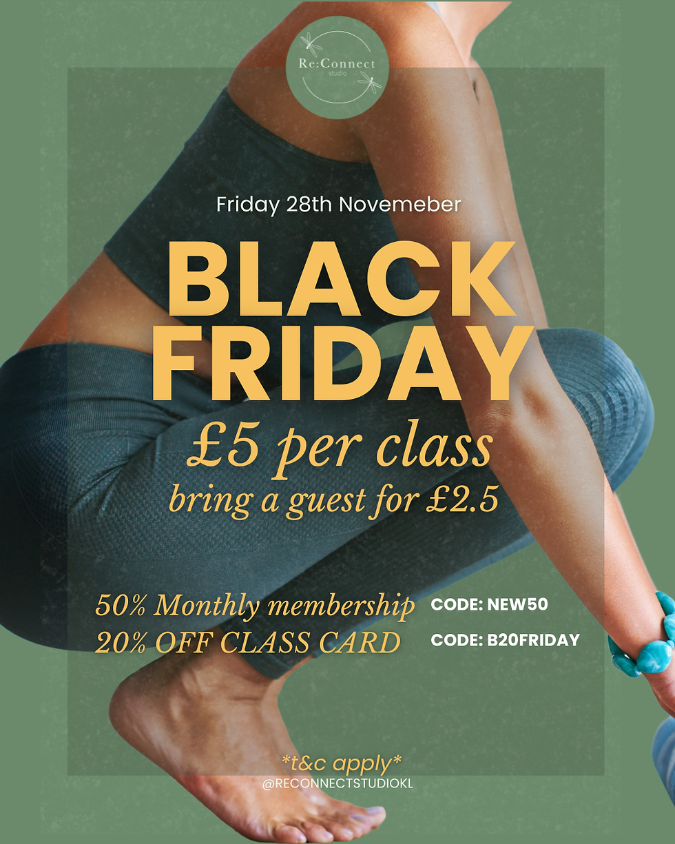 Black Friday at Re:Connect Studio