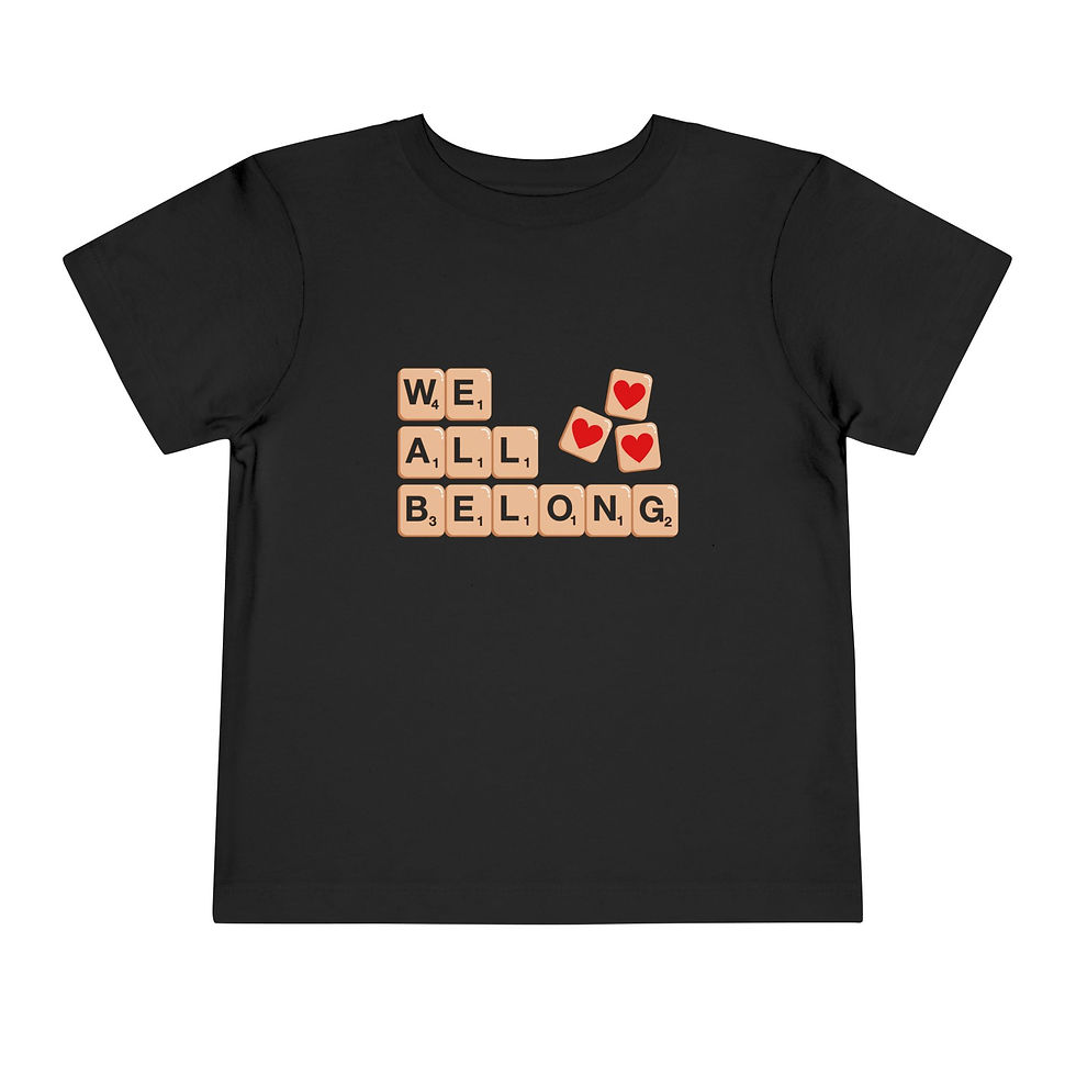 Thumbnail: Toddler 'We All Belong' Scrabble Tee-Shirt
