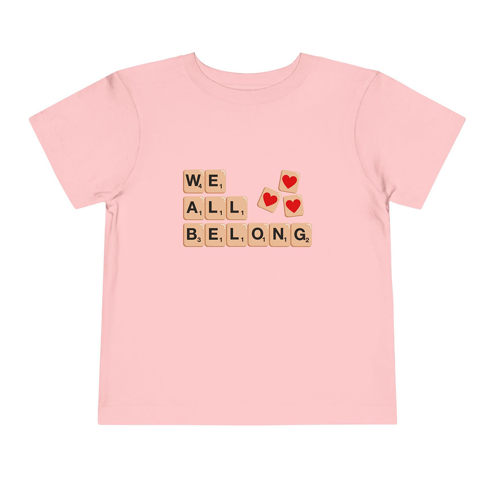 Thumbnail: Toddler 'We All Belong' Scrabble Tee-Shirt