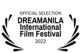 OFFICIALSELECTION-DREAMANILAInternationalFilmFestival-2022_BlackText.png
