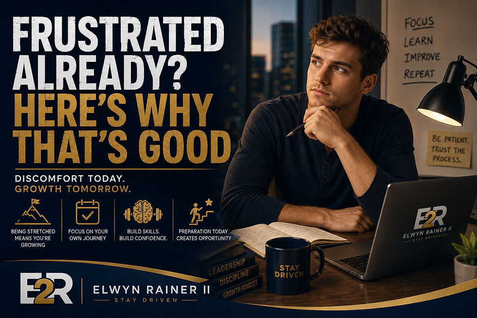 Frustrated Already? Here’s Why That’s Good