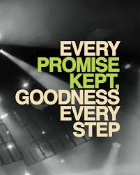 “Goodness Every Step”