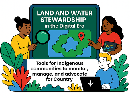 Land and Water Stewardship in the Digital Era