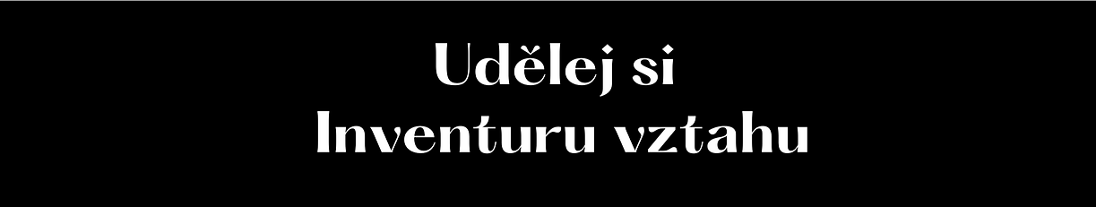 Otázky a Inventura vztahu