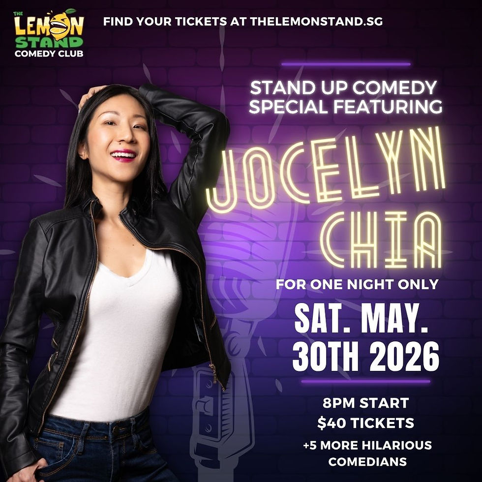 Comedy Special | Jocelyn Chia| May 30th 2026 @ The Lemon Stand Comedy Club