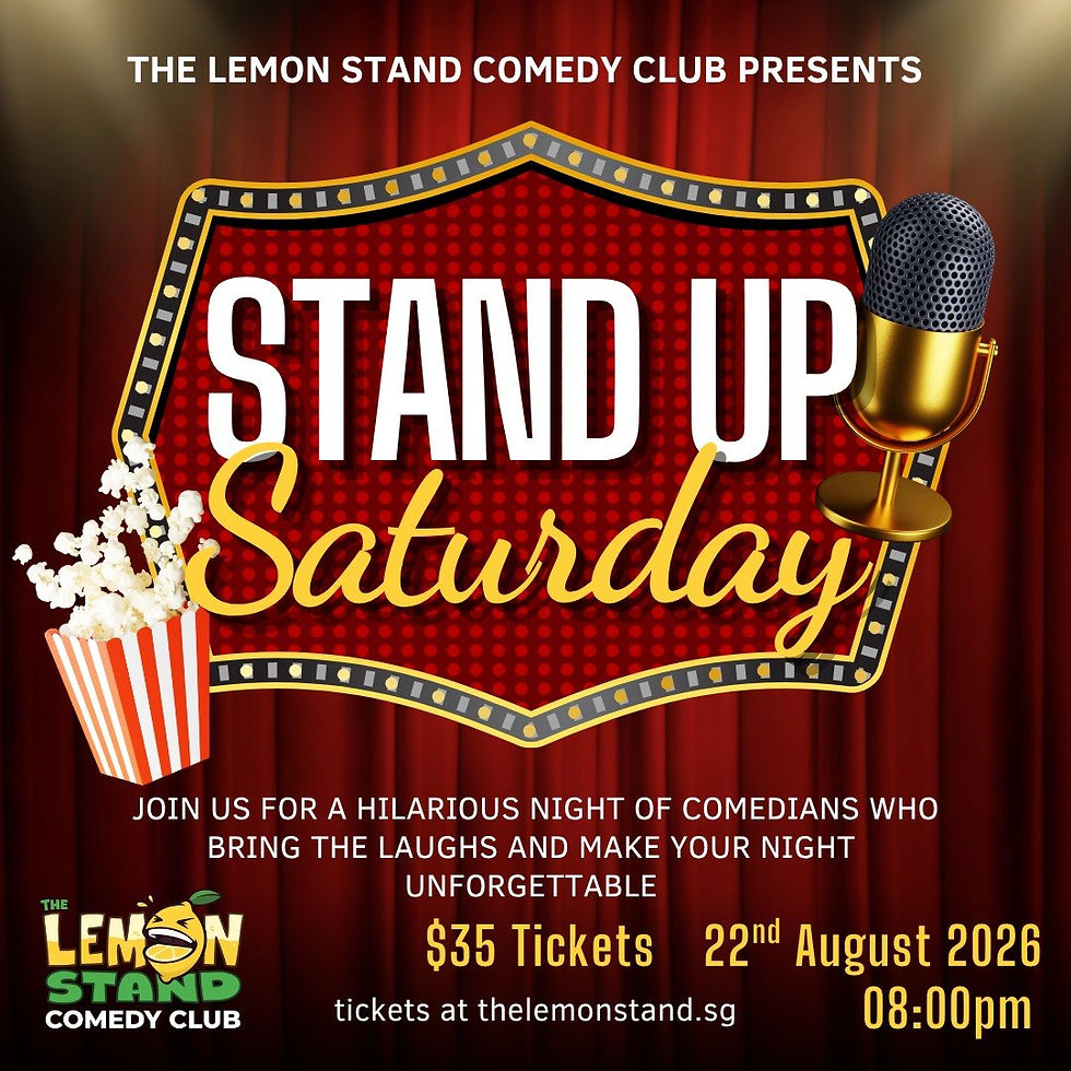 Stand Up Saturday | Saturday, 22nd AUGUST 2026 @ The Lemon Stand