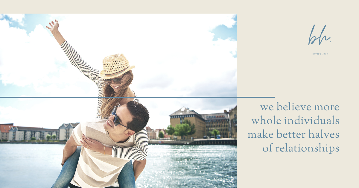 Relationship Blog A Better Half