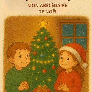 Mon huitième ouvrage : un abécéaire pour les enfants sur le thème de Noël