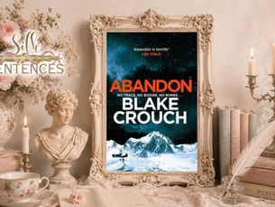 Abandon by Blake Crouch Review: A Dark Mystery in the Colorado Mountains