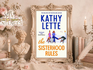 The Sisterhood Rules by Kathy Lette Review: A Funny and Fearless Novel About Family Betrayal