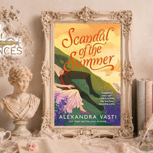 Scandal of the Summer by Alexandra Vasti Review: A Witty Regency Romance