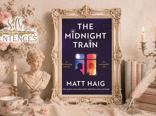 The Midnight Train by Matt Haig Book Review | A Moving Story of Regret Love and Second Chances
