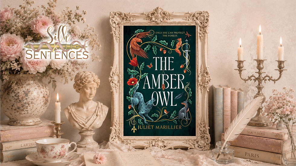 The Amber Owl by Juliet Marillier | Silk & Sentences | Danielle Robinson